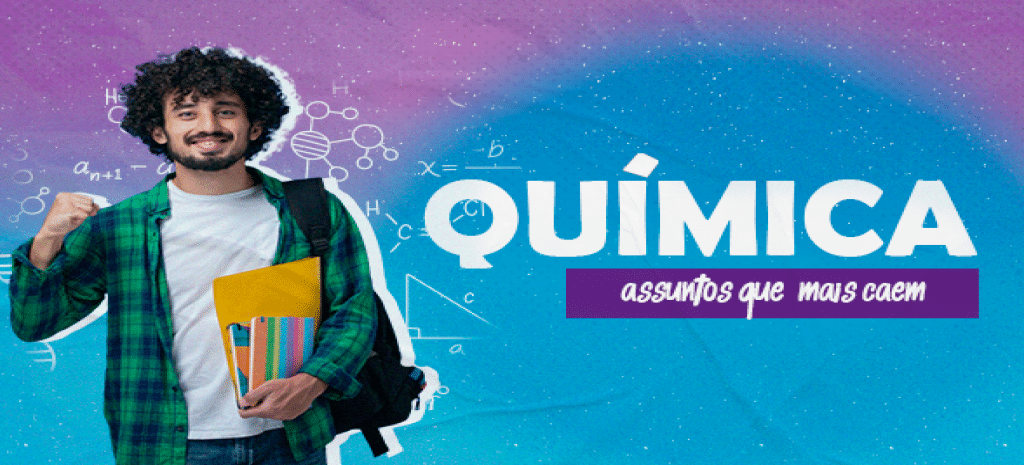 10 matérias de química mais cobradas no ENEM