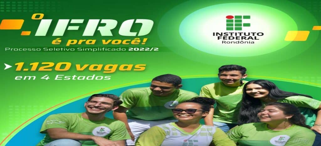 Abertas as inscrições para 1.120 vagas ofertadas pelo IFRO no 2º semestre de 2022