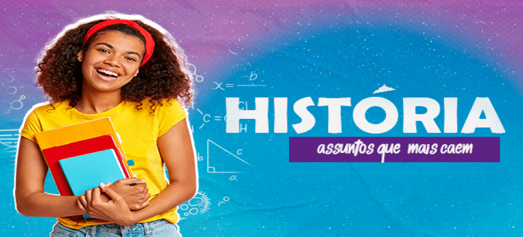 Matérias de História mais cobradas no ENEM
