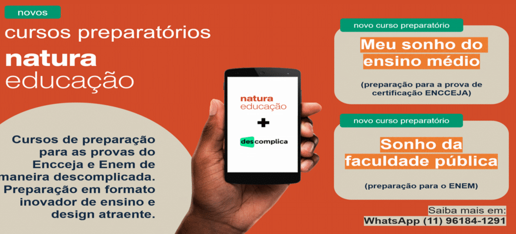 Natura Educação: 5 mil bolsas de estudos disponíveis pra você!