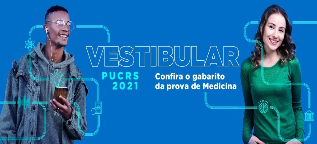 PUCRS libera gabarito e prova de seu vestibular de medicina 2021.