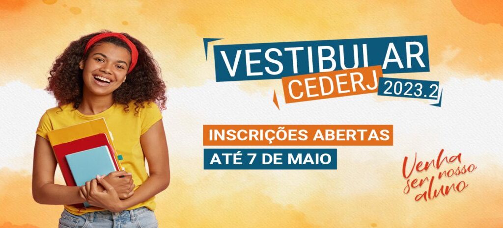 Vestibular Cederj abre inscrições para preenchimento de mais de sete mil vagas nos cursos de graduação